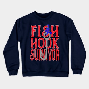 Fish Hook Survivor Crewneck Sweatshirt